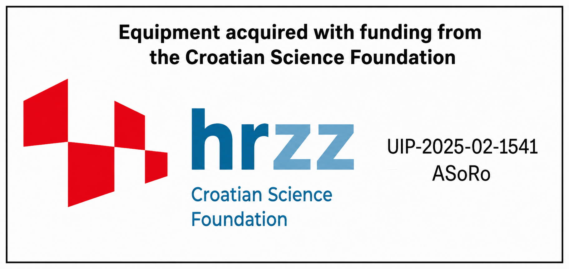 Equipment acquired with funding from the Croatian Science Foundation – ASoRo project UIP-2025-02-1541